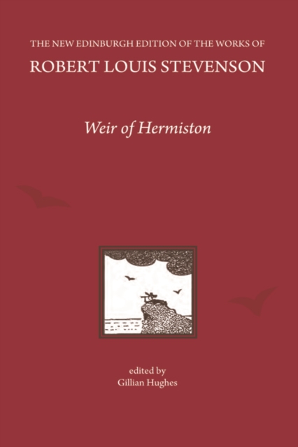 Weir of Hermiston, by Robert Louis Stevenson, Hardback Book