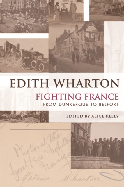 Fighting France : From Dunkerque to Belfort, Hardback Book