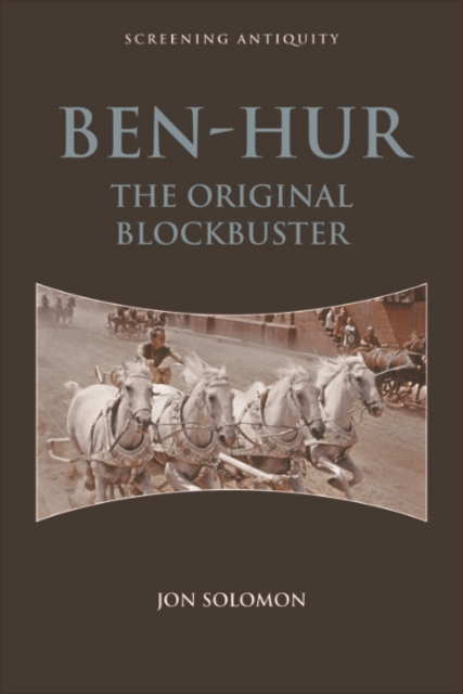 Ben-Hur : The Original Blockbuster, EPUB eBook