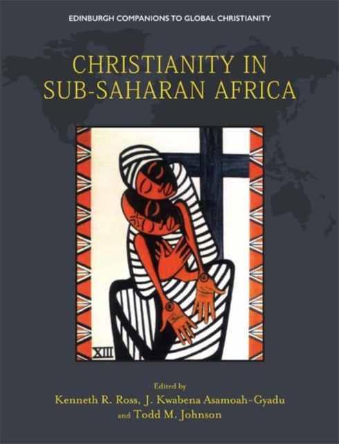 Christianity in Sub-Saharan Africa, Hardback Book