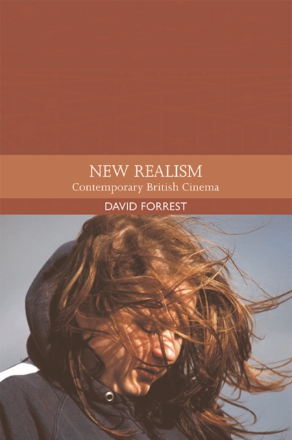 New Realism : Contemporary British Cinema, EPUB eBook