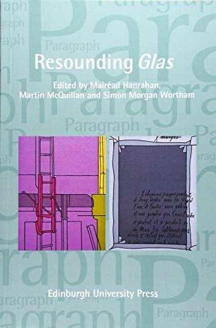 Resounding Glas : Paragraph Volume 39, Issue 2, Paperback / softback Book