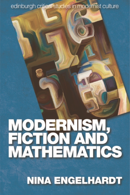 Modernism, Fiction and Mathematics, Hardback Book