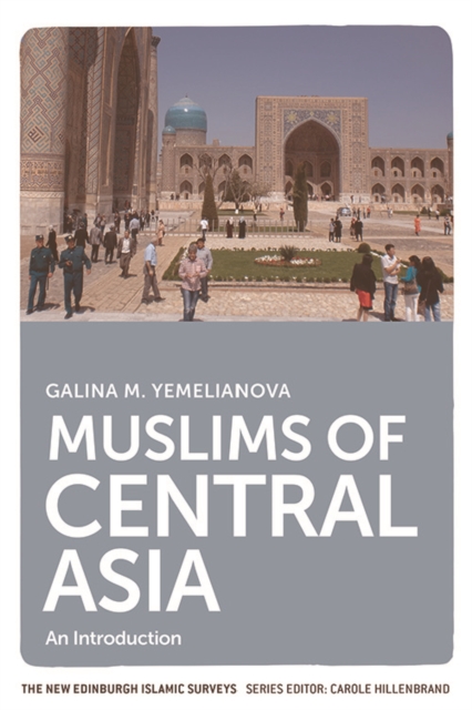 Muslims of Central Asia : An Introduction, Hardback Book