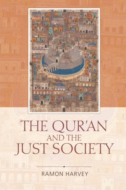 The Qur'an and the Just Society, EPUB eBook