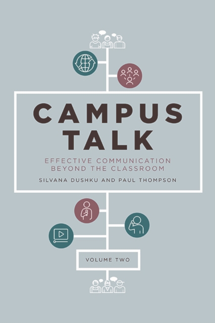 Campus Talk, Volume 2 : Effective Communication beyond the Classroom, PDF eBook