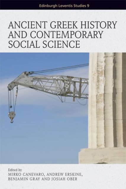 Ancient Greek History and Contemporary Social Science, Hardback Book