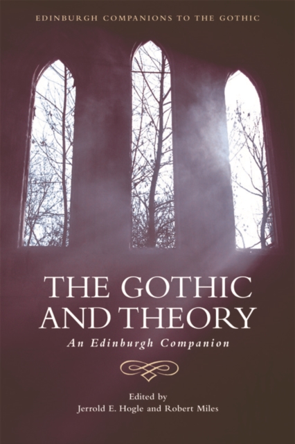 The Gothic and Theory : An Edinburgh Companion, EPUB eBook