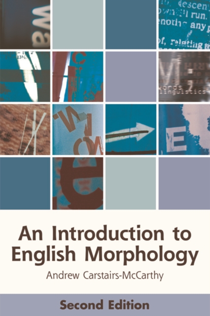 to　Andrew　Carstairs-McCarthy:　An　and　Their　Morphology　Words　Edition):　9781474428972:　Structure　English　Introduction　(2nd