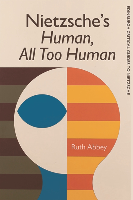 Nietzsche'S Human All Too Human, Paperback / softback Book