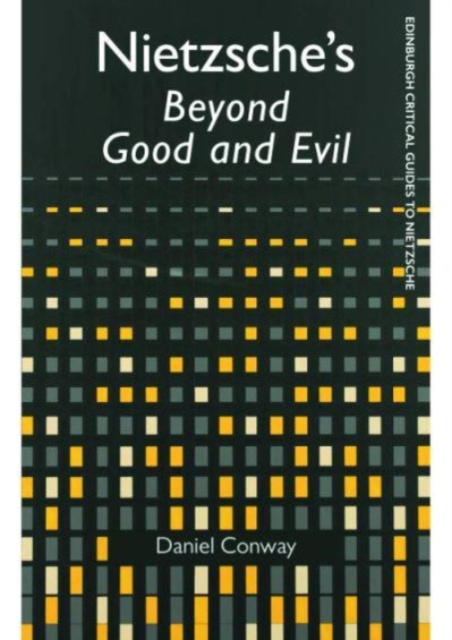 Nietzsche'S Beyond Good and Evil, Hardback Book
