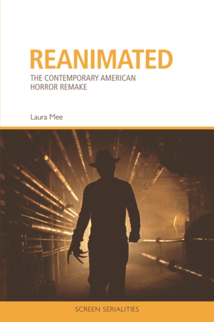Reanimated : The Contemporary American Horror Remake, EPUB eBook
