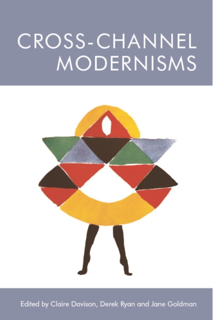 Cross-Channel Modernisms, EPUB eBook