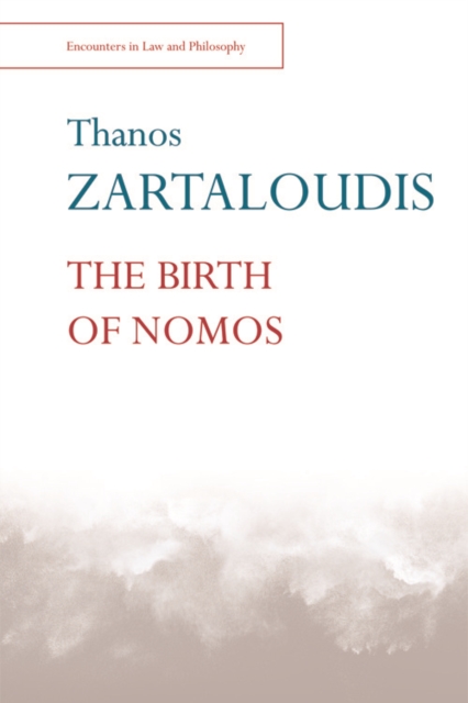 The Birth of Nomos, Hardback Book