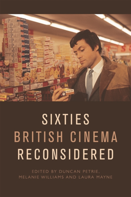 Sixties British Cinema Reconsidered, Hardback Book
