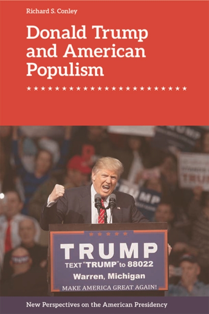 Donald Trump and American Populism, Hardback Book