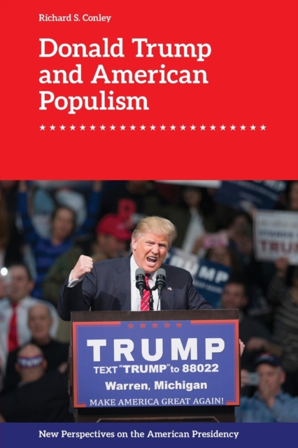 Donald Trump and American Populism, Paperback / softback Book