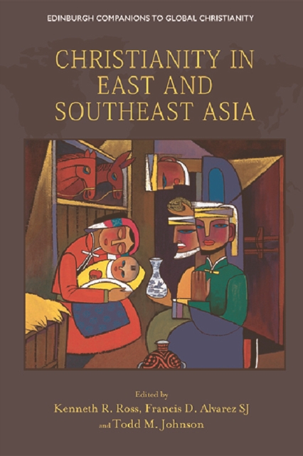 Christianity in East and Southeast Asia, Hardback Book