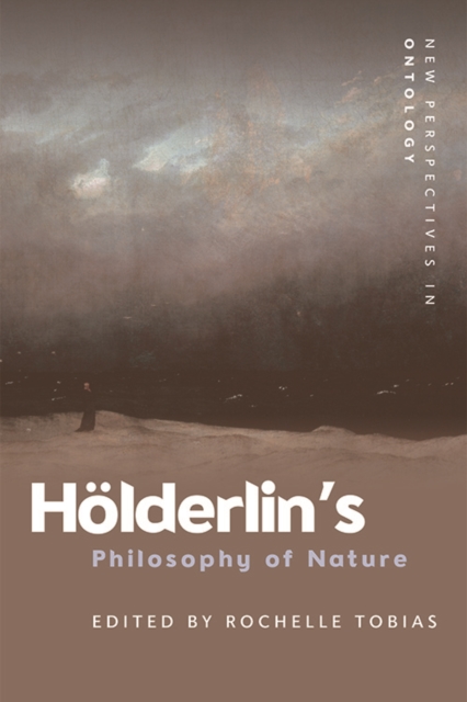 Holderlin'S Philosophy of Nature, Hardback Book