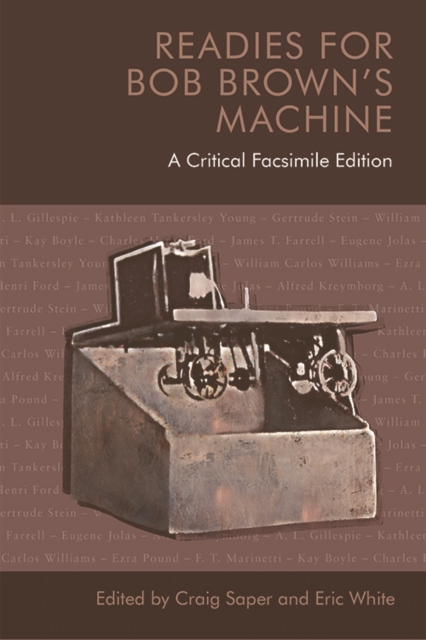 Readies for Bob Brown's Machine : A Critical Facsimile Edition, Hardback Book