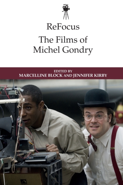 Refocus: The Films of Michel Gondry, Paperback / softback Book