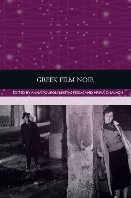 Greek Film Noir, Hardback Book