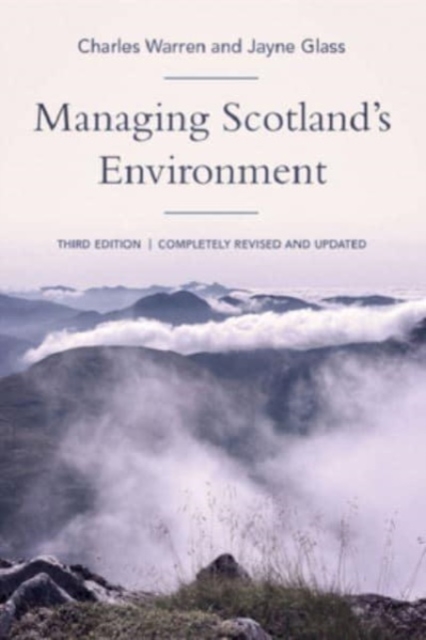 Managing Scotland's Environment, Paperback / softback Book