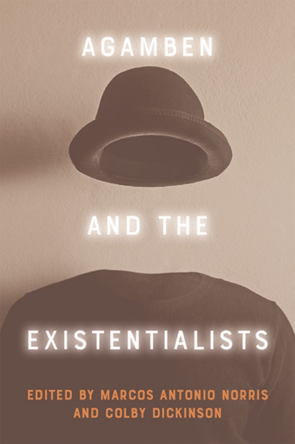 Agamben and the Existentialists, PDF eBook