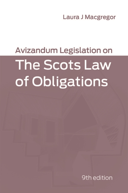 Avizandum Legislation on the Scots Law of Obligations, Paperback / softback Book