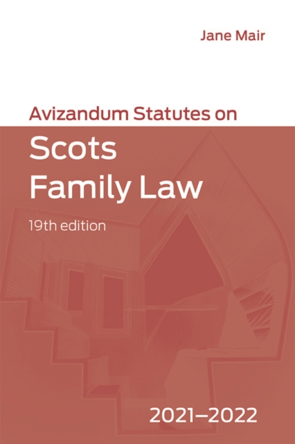 Avizandum Statutes on Scots Family Law : 2021-2022, Paperback / softback Book
