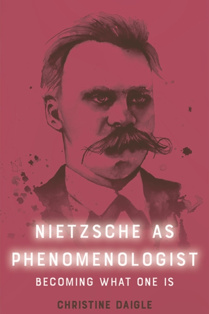 Nietzsche as Phenomenologist, EPUB eBook