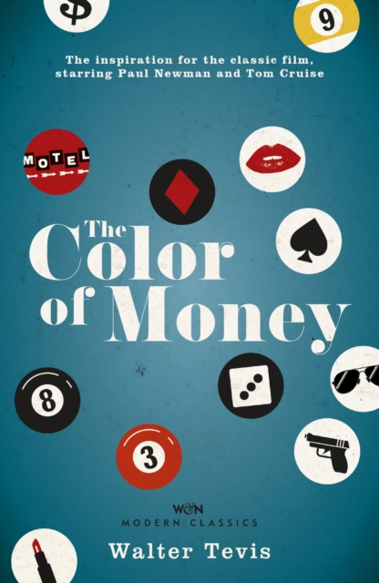 The Color of Money : From the author of The Queen's Gambit   now a major Netflix drama, EPUB eBook