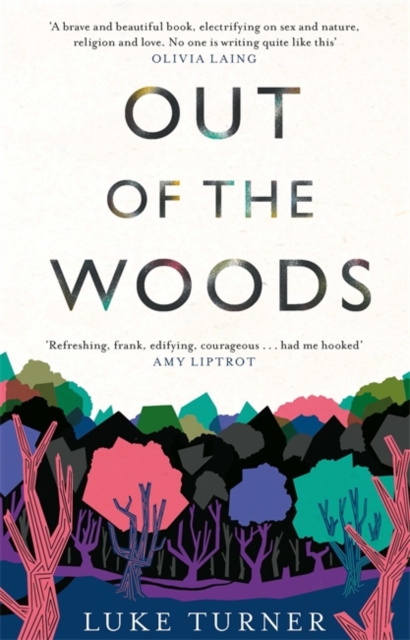 Out of the Woods, Hardback Book