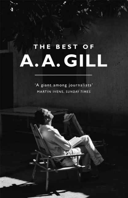 The Best of A. A. Gill, Paperback / softback Book