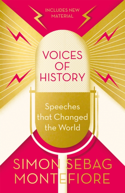 Voices of History : Speeches that Changed the World, Paperback / softback Book