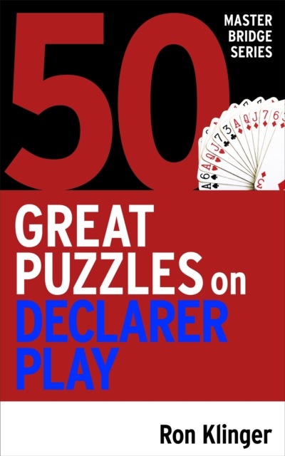 50 Great Puzzles on Declarer Play, Paperback / softback Book
