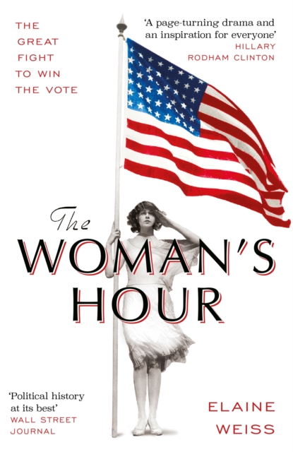 The Woman's Hour, Paperback / softback Book