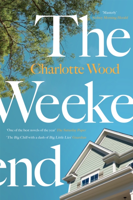 The Weekend : A Sunday Times 'Best Books for Summer 2021', Paperback / softback Book