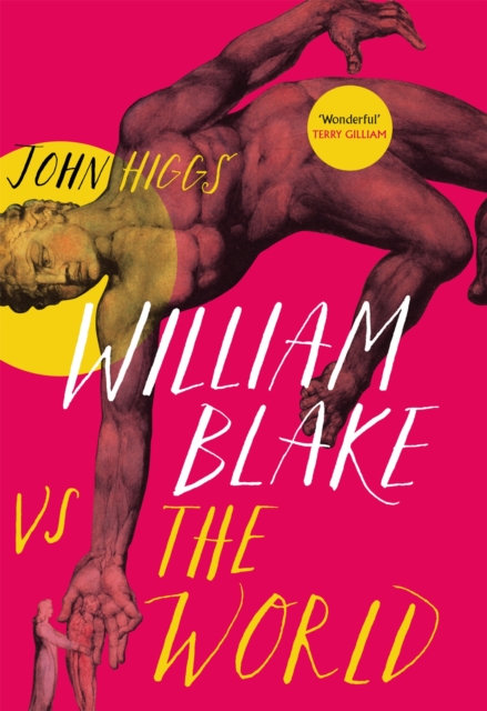 William Blake vs the World, Hardback Book