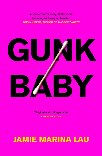 Gunk Baby :  Original and Unforgettable  (Cosmopolitan), EPUB eBook