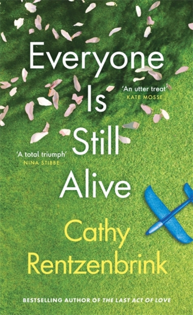 Everyone Is Still Alive, Hardback Book