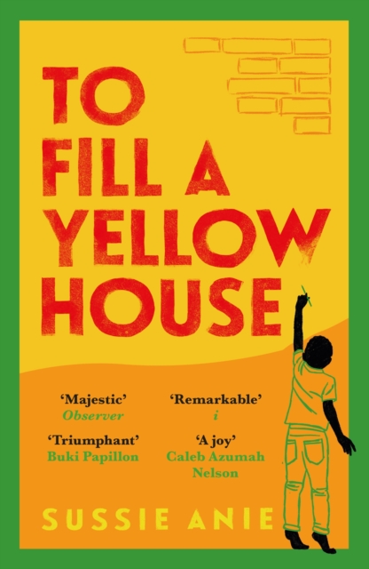 To Fill a Yellow House, Paperback / softback Book