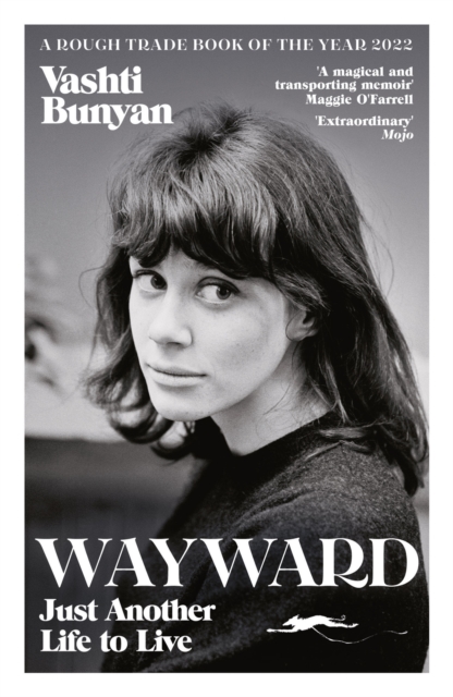 Wayward : Just Another Life to Live, Paperback / softback Book