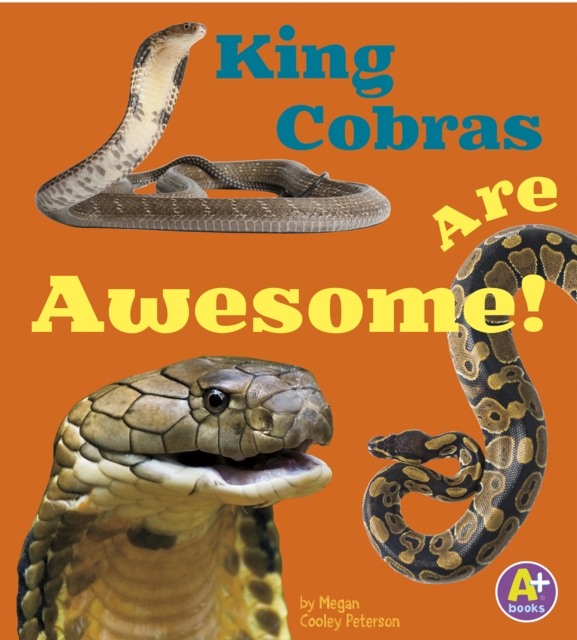 King Cobras Are Awesome!, PDF eBook