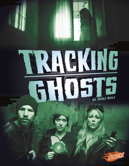 Tracking Ghosts, Hardback Book