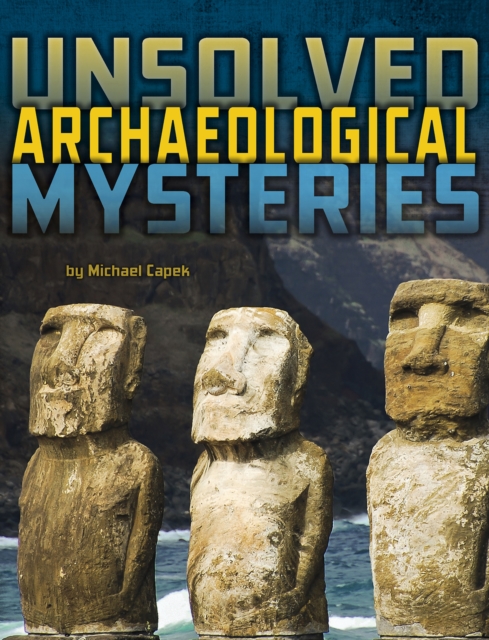 Unsolved Archaeological Mysteries, Paperback / softback Book