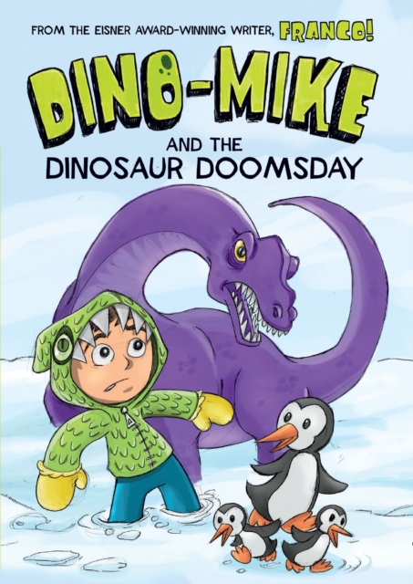 Dino-Mike and Dinosaur Doomsday, PDF eBook