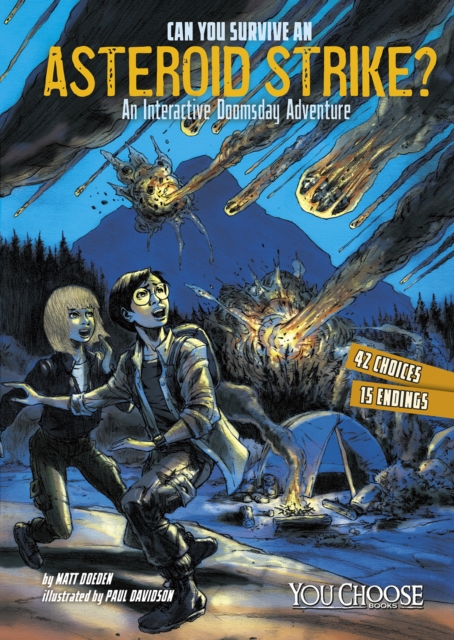 Can You Survive an Asteroid Strike? : An Interactive Doomsday Adventure, Paperback / softback Book