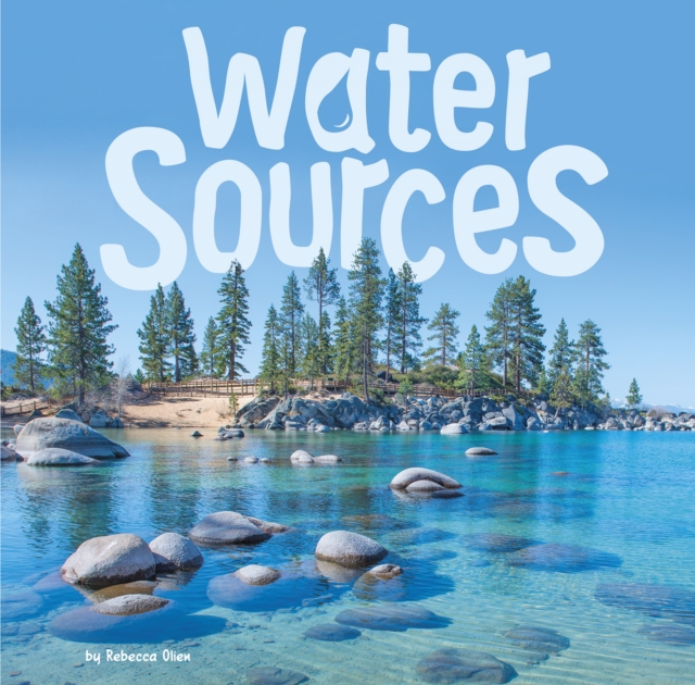 Water Sources, Hardback Book