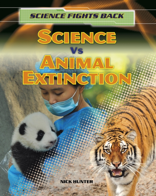 Science vs Animal Extinction, Hardback Book